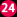 24