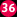 36
