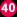 40